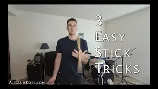 3 Easy Stick Tricks