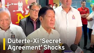 President Marcos Jr. 'Horrified' by Secret Agreement Between Duterte and China | TaiwanPlus News
