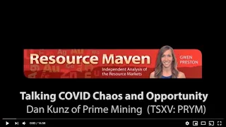Talking COVID Chaos & Opportunity with Dan Kunz of Prime Mining