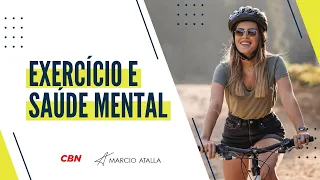 Ansiedade e depressão: Como a ATIVIDADE FÍSICA pode ajudar? | MARCIO ATALLA