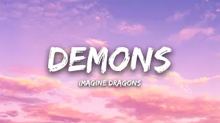 Imagine Dragons - Demons (Lyrics) || Maroon 5, Charlie Puth,... (Mix)