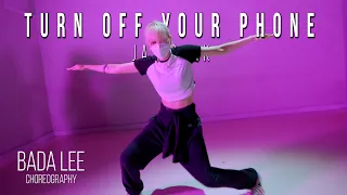 [Special Workshop] 전화기를 꺼놔 Turn Off Your Phone (Feat. Elo) (Remix) l Bada Lee Choreography