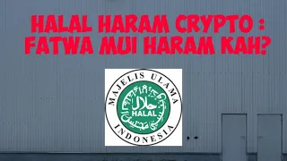 Halal Haram Crypto fatwa MUI