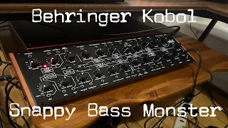 Behringer Kobol, The Snappy Bass Monster