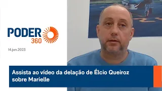 Assista ao vídeo da delação de Élcio Queiroz sobre Marielle