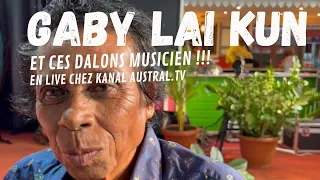 GABY LAI KUN , Témoignages et live avec ces musiciens d'origine - Emission TV de KANAL AUSTRAL.TV