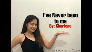 I’ve Never Been To Me By: Charlene (Jerlin Ledesma Cover)