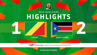 Congo 🆚 South Sudan | Highlights - #TotalEnergiesAFCONQ2023 - MD3 Group G