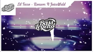 Lil Tecca ➤ Ransom Ft. JuiceWrld (Remix)[Bass Boosted]