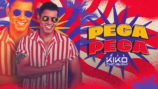 Kiko Chicabana -  Pega Pega (Áudio Oficial)