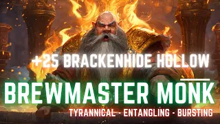 25 Brackenhide Hollow | 10.1.7 M+ | Brewmaster Monk