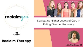 Navigating Higher Levels of Care in Eating Disorder Recovery