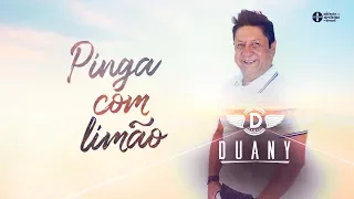 Duany - Pinga com Limão - (EP Pocket Show Recomeço)