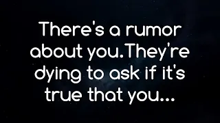 😭OMG!!!💔There's a rumor about you.😱They're dying to ask if it's true that you...💕 Twinflame Reading