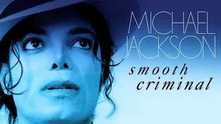 Smooth Criminal & Al Capone (2020|Edit)