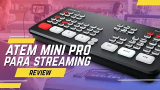 ATEM MINI Pro para Streaming - Unboxing y review