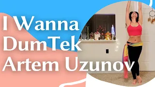 Artem Uzunov - I Wanna  DumTek  Choreography designed by me *Luz*