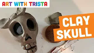 Clay Skull Sculpture Art Tutorial for Halloween or Dia De Los Muertos - Art With Trista