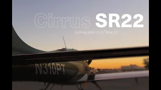 The Cirrus SR22 in X-Plane 12 – Official Trailer