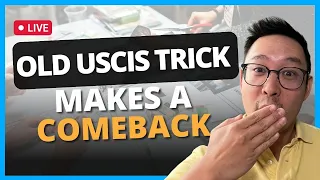 Discover the Surprising Old USCIS Trick That's Making a Comeback! | August 21, 2023