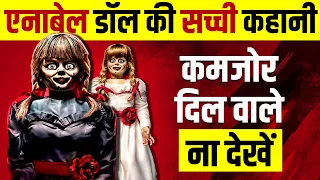 Annabelle Doll 🔥 True Horror Story | Inside Warren's Occult Museum | Live Hindi