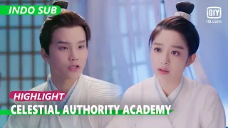 Merawat dia [INDO SUB] | Celestial Authority Academy Ep.11 | iQiyi Indonesia