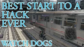 Best Start to a Hack Ever | Watch Dogs