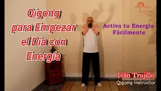 QIGONG / CHIKUNG para Empezar el Día con Energía