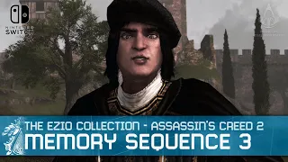 The Ezio Collection - Assassin's Creed 2 Sequence 3 Walkthrough [Nintendo Switch]