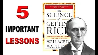 The Science Of Getting Rich | 5 Most Important Lessons | Wallace D. Wattles (Audio Book)