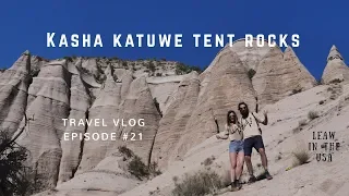 Kasha Katuwe National Monument - Tent Rocks - LeAw in the USA //Ep.21