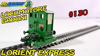 LA FERROVIA DELL'ORIENT EXPRESS HACHETTE RECENSIONE N.130 LOCOMOTORE BADONI COMPLETO-UNBOXING