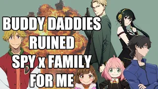 Buddy Daddies Ruined Spy x Family For Me