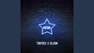 Mstar (feat. Gilson)