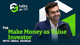 Make Money as a Value Investor Ft. Abdul Rehman | ST#35