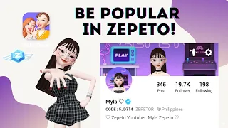 How to Be Popular in Zepeto? Things you need to Know!