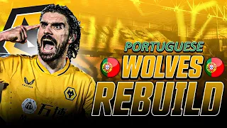 I REBUILD Wolves only signing Portuguese players | FM22