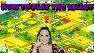 Hay Day-How to Play The Valley!!