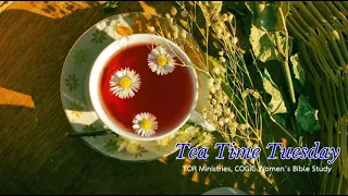 Tea Time Tuesday - Proverbs 4:6 "Keep" (PT 2)