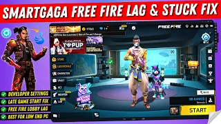 Smartgaga Developer Best Settings to Fix Free Fire Lag or Stuck Problems in Low End PC | Smart gaga