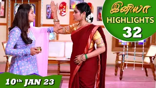 Iniya Serial | EP 32 Highlights | 10th Jan 2023 | Alya Manasa | Saregama TV Shows Tamil