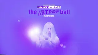 Lady Gaga - The Edge of Glory/ Judas/ Aura (artRAVE: The ARTPOP Ball Studio Versions)