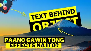 Paano Mag Edit ng TEXT BEHIND OBJECT sa Davinci Resolve 17 - Tagalog Tutorial
