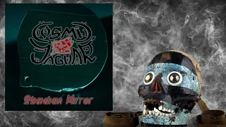 Cosmic Jaguar - Obsidian Mirror (New Single) Avant-Garde/Technical Thrash