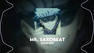 ♪ mr. saxobeat 「alexandra stan」 // audio edit
