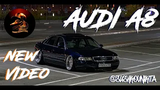 AUDI A8 Stance project