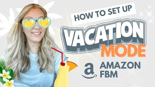 How to set Vacation Mode - Retail Arbitrage Sourcing for Amazon FBA