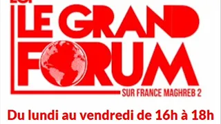 France Maghreb 2 - Le Grand Forum le 18/09/19 : Un islam de France sans des influences étrangères