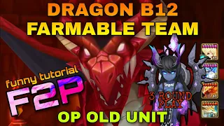 DRAGON B12 / DB12 SAFE FARMABLE TEAM SUMMONERS WAR / SW