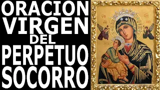 Oración Milagrosa a la Virgen del Perpetuo Socorro Para Necesidades y Problemas Familiares.